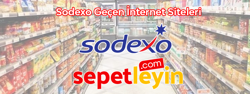 Pluxee & Sodexo Geçen İnternet Siteleri (ÖZEL İNDİRİMLER)